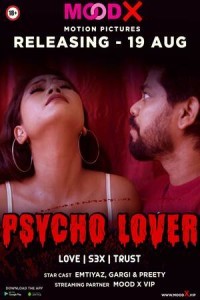Psycho Lover (2022) MoodX Original